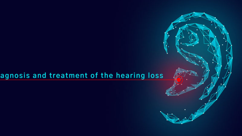 Diagnosis And Treatment Of The Hearing Loss